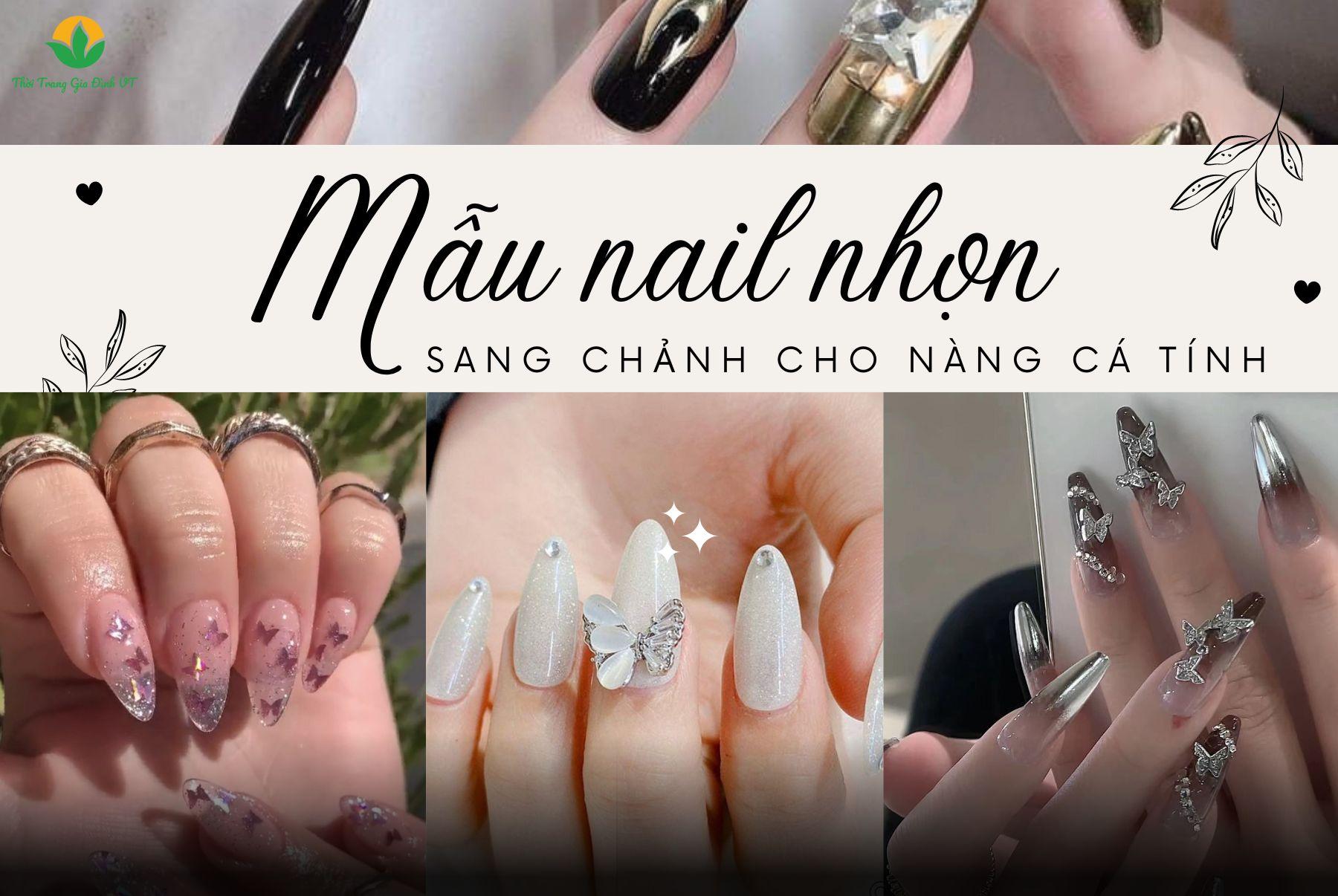 Mẫu nail nhọn sang chảnh cho cô gái cá tính, thời thượng