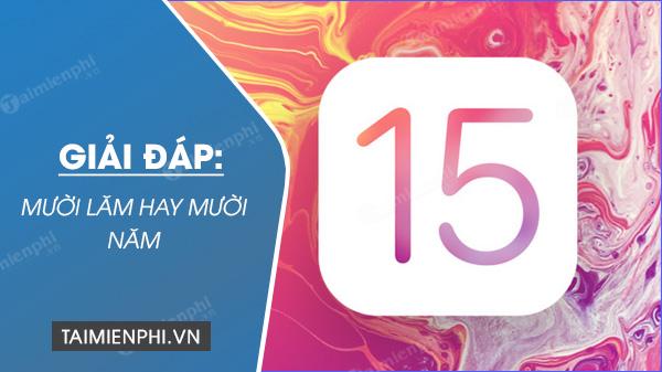 Mười Lăm hay Mười Năm, từ nào mới đúng chính tả Tiếng Việt?