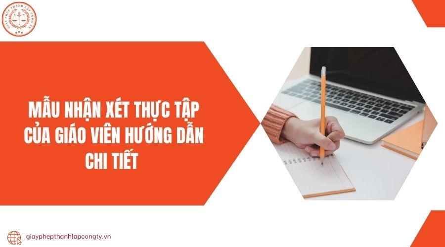 Mẫu nhận xét thực tập của giáo viên hướng dẫn chi tiết